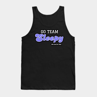 Go Team Sleepy Tank Top